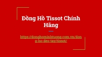 Đồng Hồ Tissot Chính Hãng