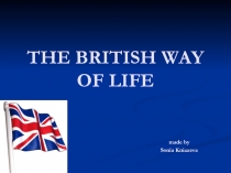 The British way of life