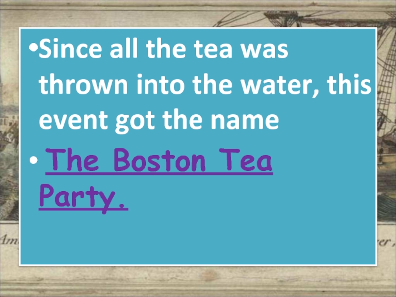 Boston tea party презентация