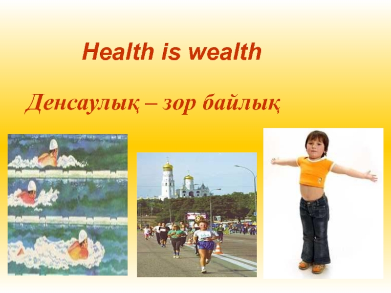 Health is Wealth \presentetion\