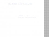 Hobbies and Leisure