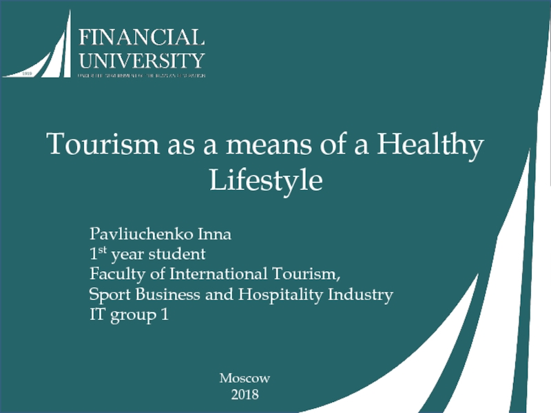 Презентация Tourism as a means of a Healthy Lifestyle