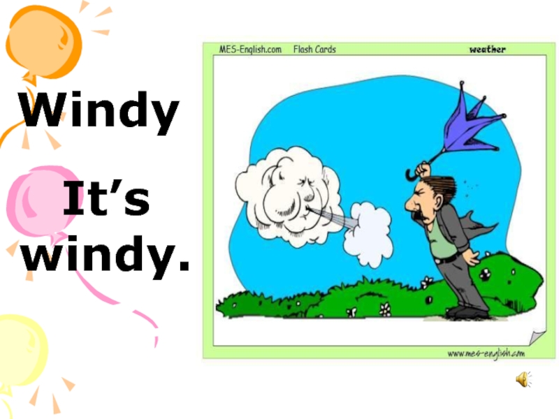 Презентация 2 класс спотлайт its windy