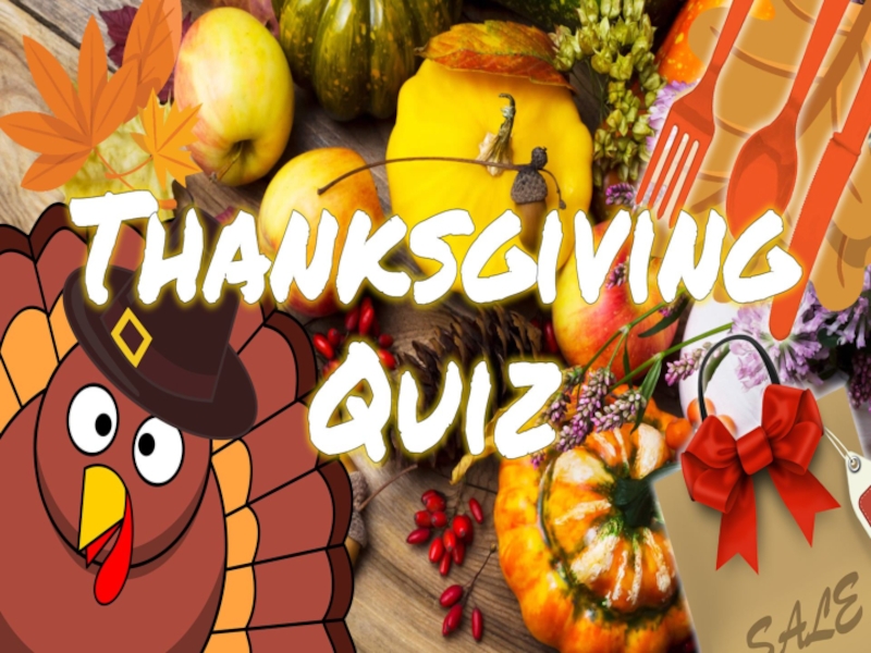 Презентация thanksgiving-quiz_teacher_switcher