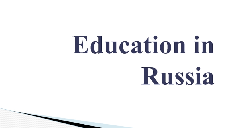 Education in Russia