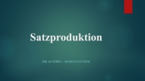 Satzproduktion