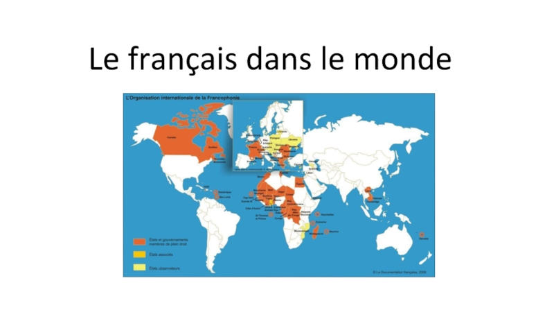Le français dans le monde