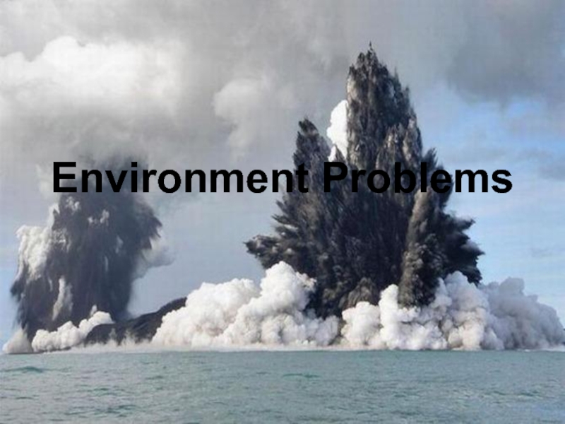 Environment Problems