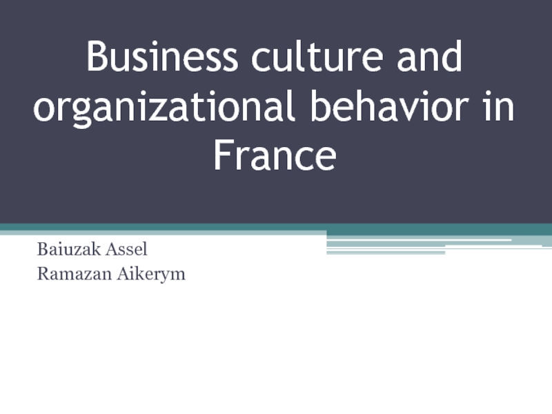 Business culture and organizational behavior in France