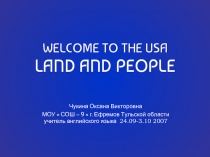 Welcome to the USA. Land and People