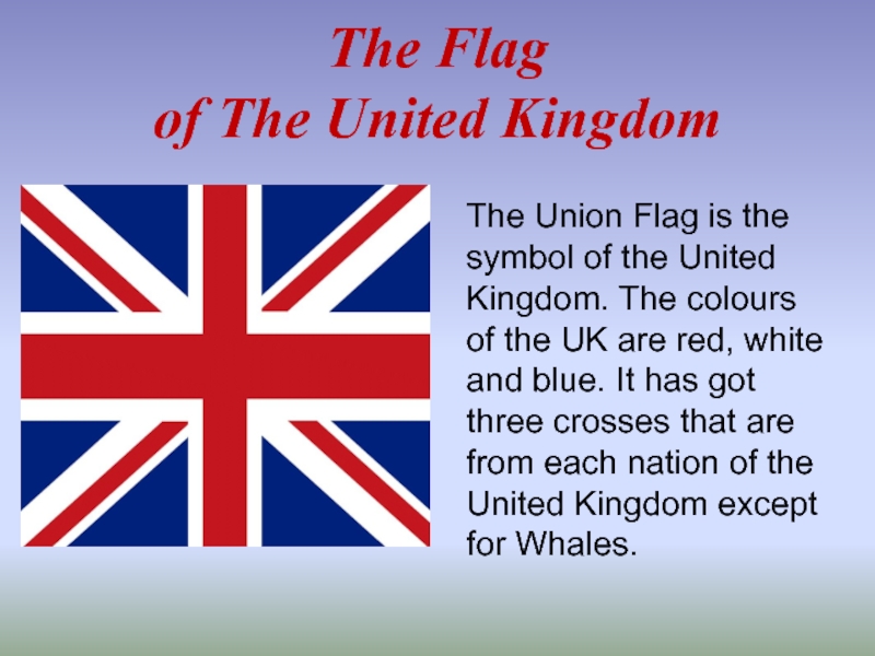 When to the uk. Symbols of the uk. The United Kingdom of great Britain and Northern Ireland флаг. Great Britain символы. Флаг the United Kingdom of great Britain.