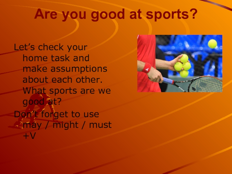 Which sport are popular