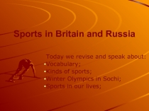 Sports in Britain and Russia