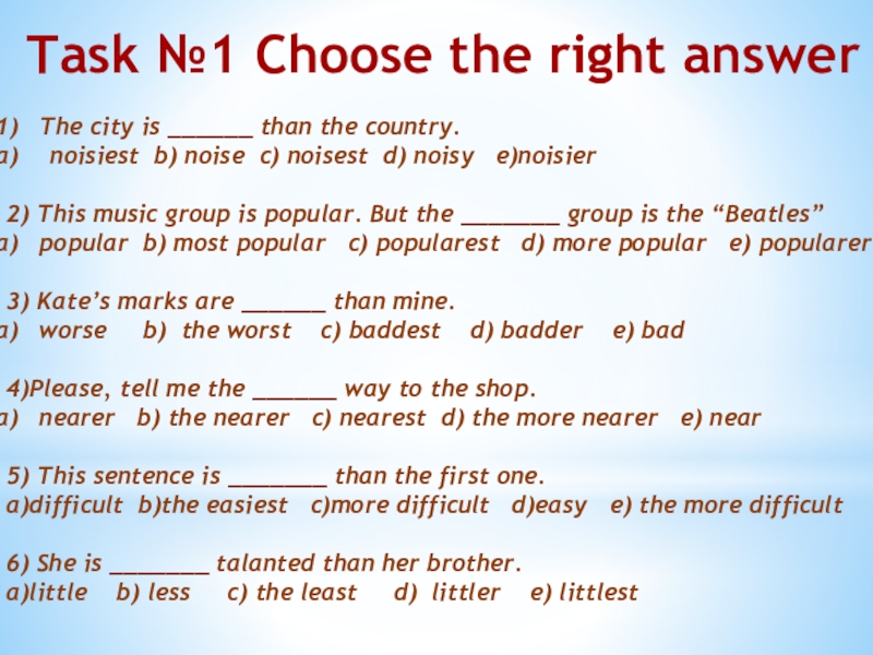 Task 2 choose the right answer