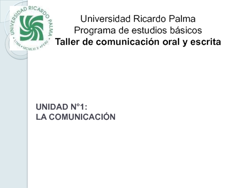 Презентация UNIDAD N°1: LA COMUNICACIÓN