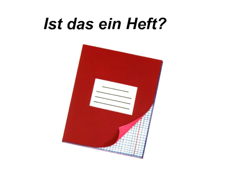 Das heft. Heft. Hefte.