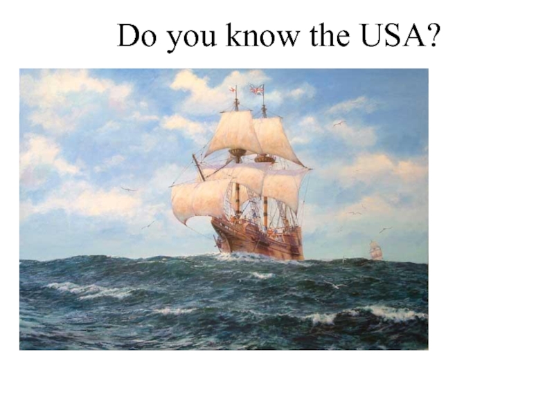 Презентация Do you know the USA?