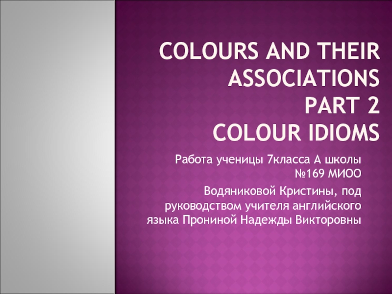 Colours and their Association Part 2 colour idioms