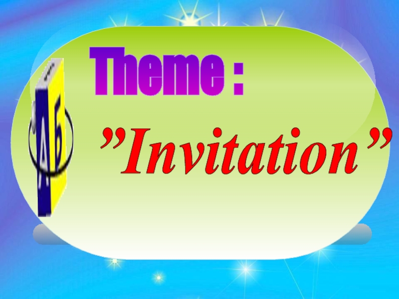 Презентация Invitation for party
