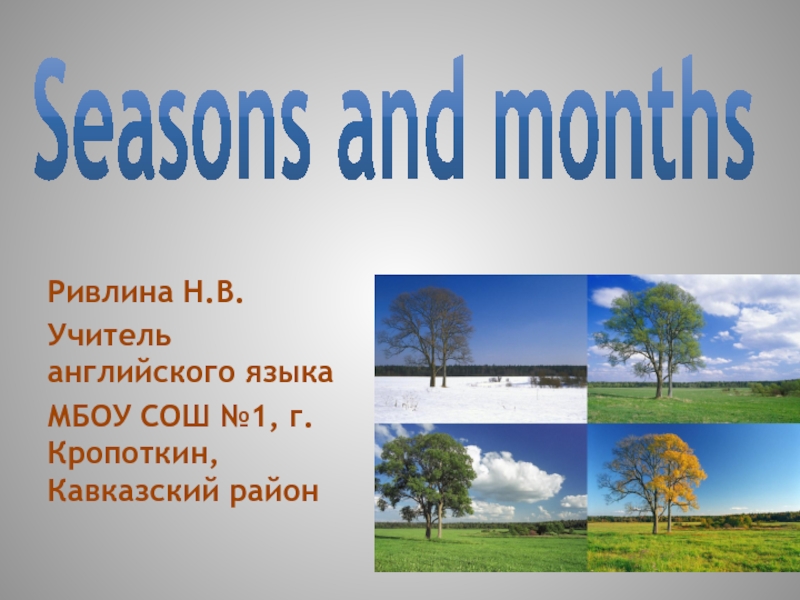 Seasons and months