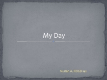 My Day