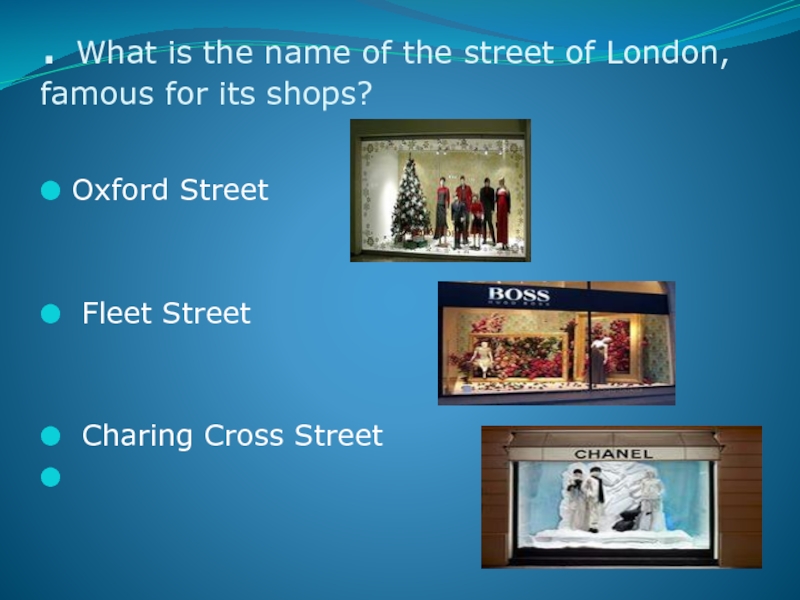 Famous перевести. What London is famous for. What London Street is famous for shops. What were the famous for. London Street name.