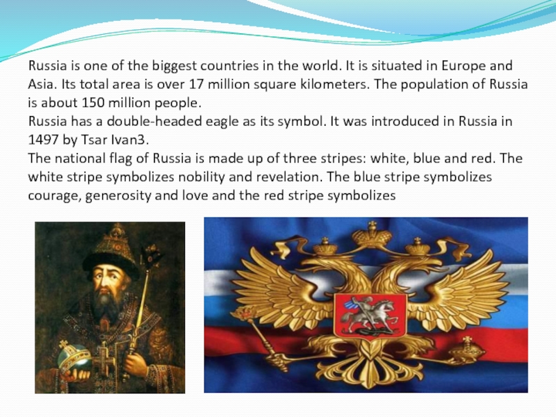 Russia is situated in europe and asia