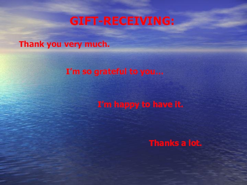 Receive thanks