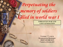 Perpetuating the memory of soldiers killed in world war I