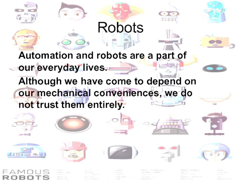 Презентация Robots