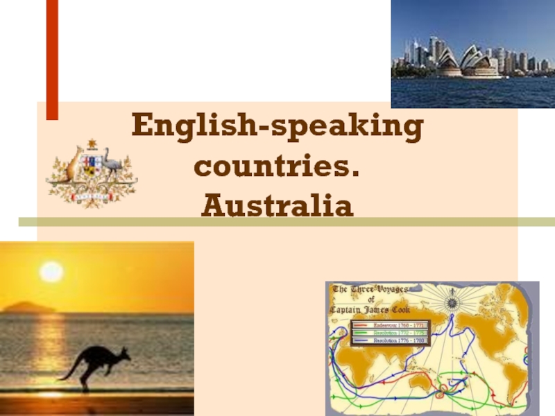 English - speaking countries. Australia