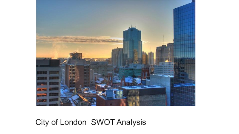 City of London SWOT Analysis
