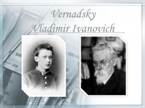 Vernadsky Vladimir Ivanovich