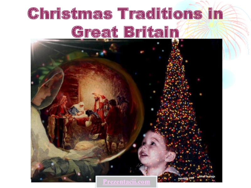 Презентация Christmas Traditions in Great Britain