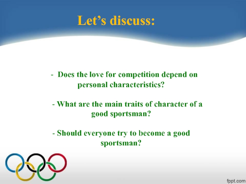 Lesson for the 7 form: - Does the love for competition depend on personal characteristics? - Does the love for competition depend on personal characteristics?     -