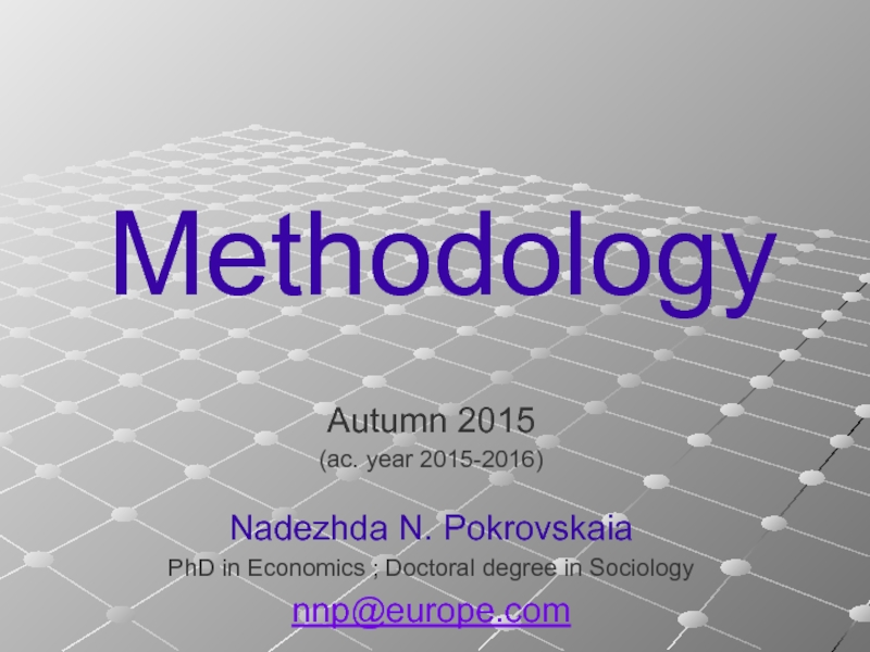Methodolog y