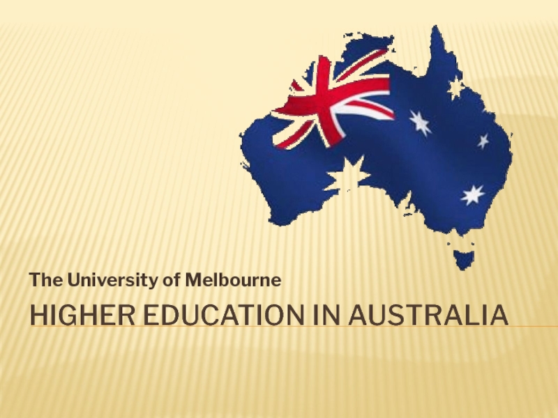 Презентация Higher Education In Australia
