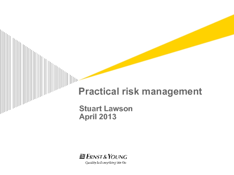 Practical risk management
