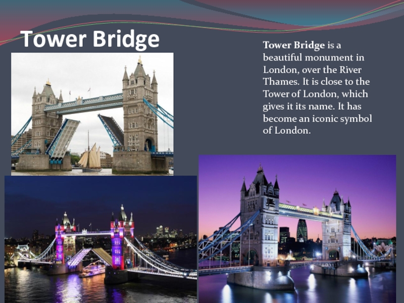 Бридж на английском. Тауэрский мост достопримечательности Лондона. Тауэрский мост по английскому. Тауэрский мост в Лондоне на английском языке. Тауэрский мост проект по английскому языку.