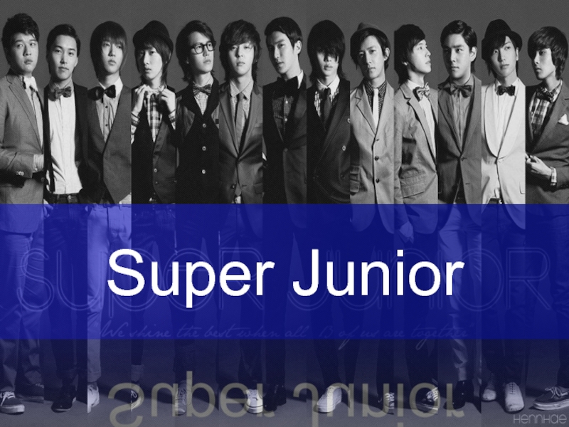 Презентация Super Junior