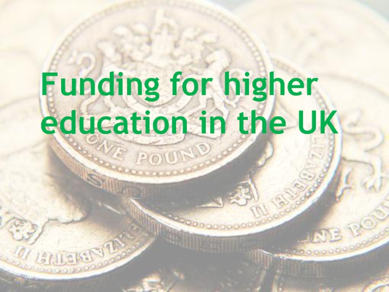 Funding for higher education in the UK