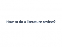 How to do a literature review?