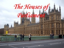 The Houses of Parliament