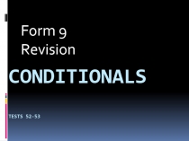Conditionals