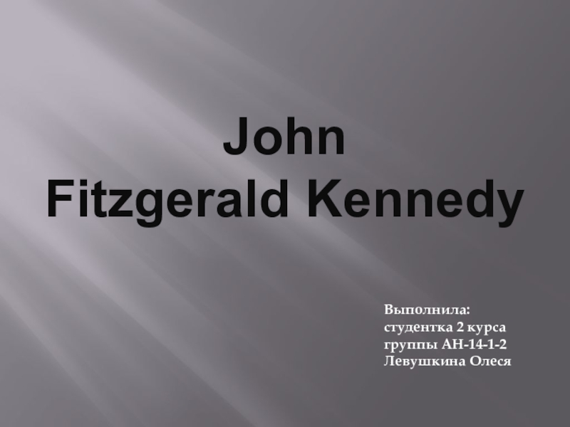 John Fitzgerald Kennedy