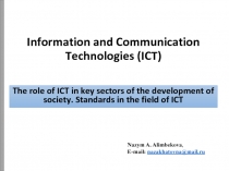 Information and Communication Technologies (ICT)
