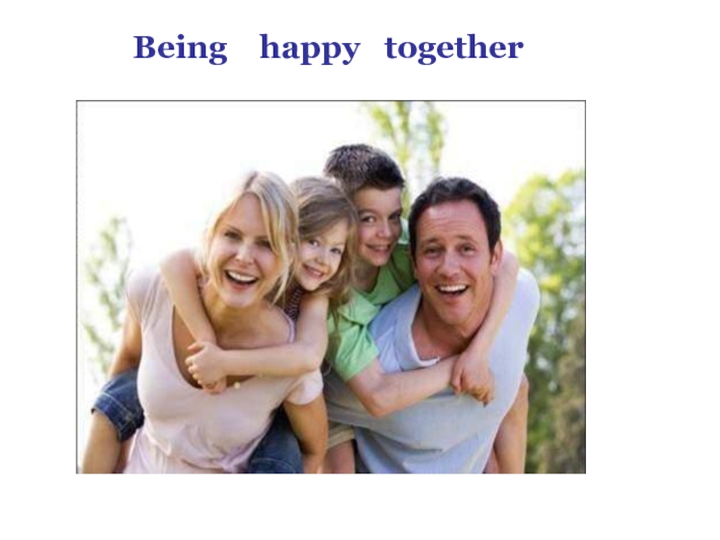 Being happy together 4 класс