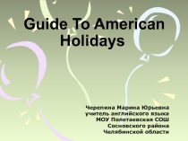 Guide to American Holidays