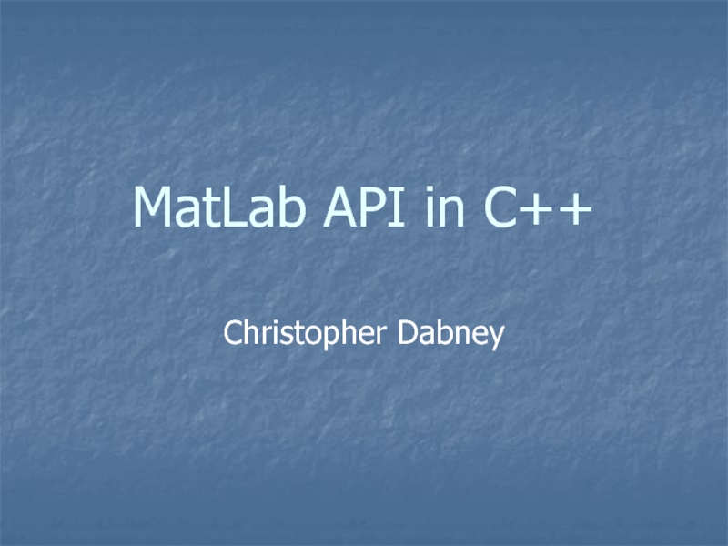 MatLab API in C++