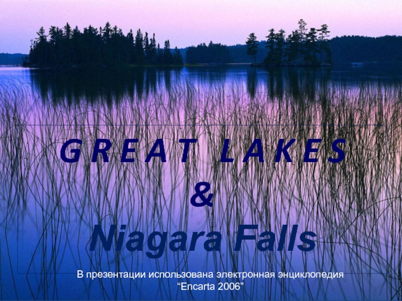 Great Lakes & Niagara Falls